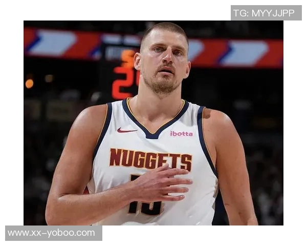 约基奇复出时间仍需数周一月底或将迎来回归机会